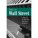 Panic on Wall Street: A History of America's Financial Disasters