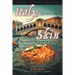 Italy, Under my Skin: Sights, Scenes, Stories... My travels the past 30 years