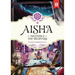 Aisha: Mother of the Believers