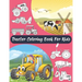 Tractor Coloring Book For Kids: Big & Simple Images For Boys & Girls, Toddlers, Preschoolers, Ages 2 3 4 5 6 7 8, Funny Activity Book.
