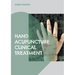 Hand Acupuncture: Clinical Treatment
