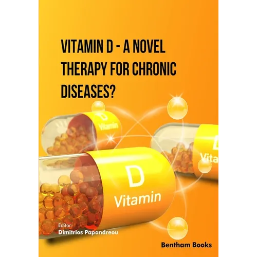 Vitamin D - A Novel Therapy for Chronic Diseases?