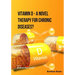 Vitamin D - A Novel Therapy for Chronic Diseases?