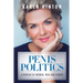 Penis Politics: A Memoir of Women, Men and Power