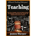 Teaching: Ultimate Teaching Techniques! Teach Like A Champion, Grab Your Students Attention And Engagement, Supercharge Their Le