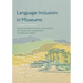 Language Inclusion in Museums