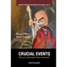 Crucial Events: Why Are Catastrophes Never Expected?
