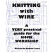 Knitting with Wire: A Very Practical Guide to the Home Workshop
