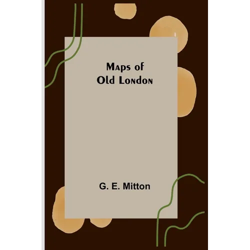 Maps of Old London