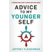 Advice To My Younger Self: A Common Sense Guide To Navigating Your Career