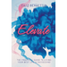 Elevate: The Practical Guide to Living Your Best Life & Succeeding