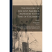 The History of Ancient America, Anterior to the Time of Columbus: Proving the Identity of the Aborigines With the Tyrians and Israelites; and the Intr