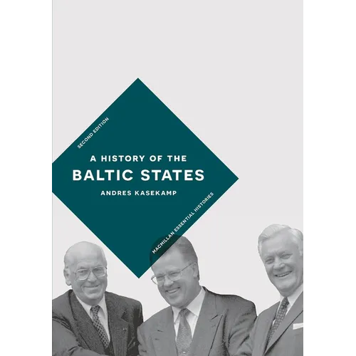 A History of the Baltic States