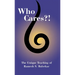 Who Cares?! The Unique Teaching of Ramesh S. Balsekar