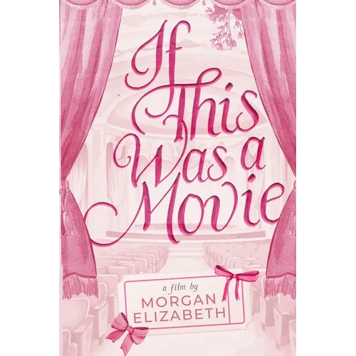If This Was a Movie