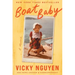 Boat Baby: A Memoir