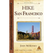 Hike San Francisco: Best Day Hikes in the Golden Gate National Parks & Around the City