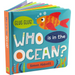 Who Is in the Ocean? Board Book