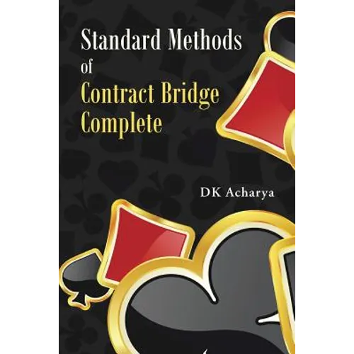Standard Methods of Contract Bridge Complete
