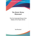 The Mystic Shrine Illustrated: The Full Illustrated Ritual of the Nobles of the Mystic Shrine