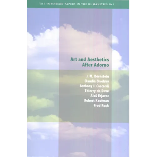 Art and Aesthetics After Adorno