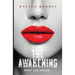 The Awakening