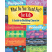 What Do You Stand For?: For Kids: A Guide to Building Character