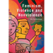 Feminism, Violence and Nonviolence: An Anthology