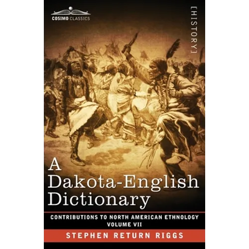 A Dakota-English Dictionary: Volume VII