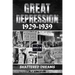Great Depression 1929-1939: Shattered Dreams