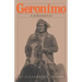 Geronimo: A Biography