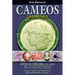 Cameos Old & New (4th Edition)