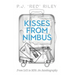 Kisses From Nimbus: From SAS to MI6: An Autobiography