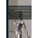 Introduction to American Law: Designed As a First Book for Students