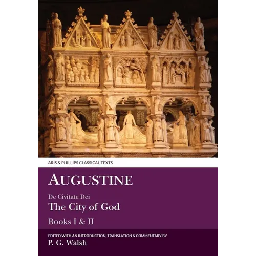 Augustine: The City of God Book I-II