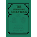 The Negro Motorist Green-Book: 1938 Facsimile Edition