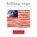 Killing Rage: Ending Racism