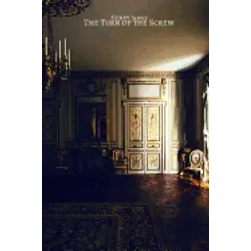 The Turn of the Screw