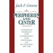 Peripheries and Center: Constitutional Development in the Extended Polities of the British Empire and the United States, 1607-1788