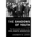 The Shadows of Youth: The Remarkable Journey of the Civil Rights Generation