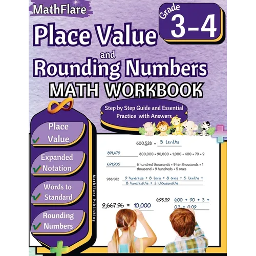 Place Value and Expanded Notations Math Workbook 3rd and 4th Grade: Place Value Grade 3-4, Expanded and Standard Notations with Answers
