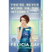 You're Never Weird on the Internet (Almost): A Memoir