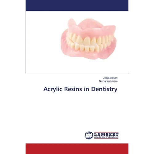 Acrylic Resins in Dentistry
