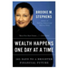 Wealth Happens One Day at a Time: 365 Days to a Brighter Financial Future
