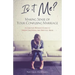 Is It Me? Making Sense of Your Confusing Marriage: A Christian Woman's Guide to Hidden Emotional and Spiritual Abuse