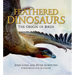 Feathered Dinosaurs: The Origin of Birds