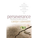 Perseverance: How Young People Turn Fear Into Hope-And How They Can Teach Us to Do the Same