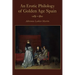 An Erotic Philology of Golden Age Spain