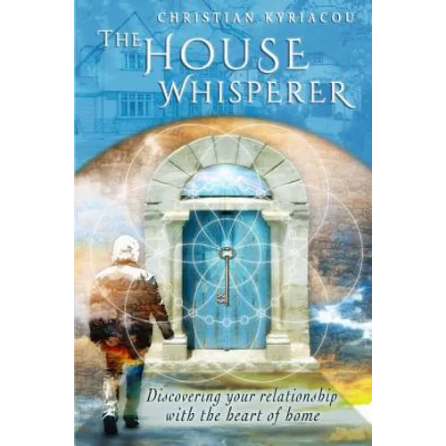 The House Whisperer