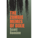 The Zombie Memes of Dixie
